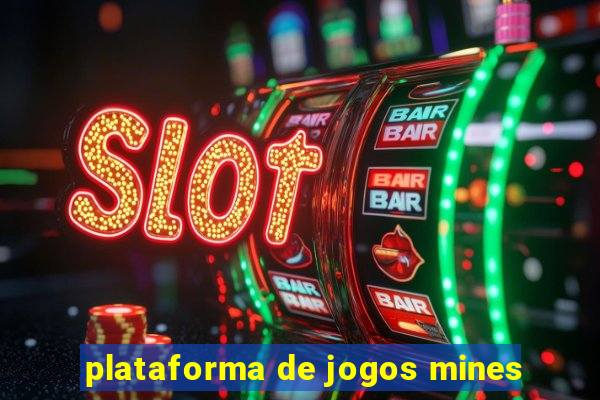 plataforma de jogos mines